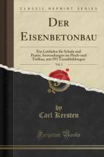 Der Eisenbetonbau, Vol. 2 af Carl Kersten