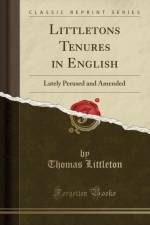 Littletons Tenures in English: Lately Perused and Amended (Classic Reprint) af Thomas Littleton