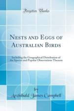 Nests and Eggs of Australian Birds af Archibald James Campbell
