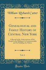 Genealogical and Family History of Central New York, Vol. 1 af William Richard Cutter