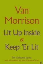 Lit Up Inside / Keep 'Er Lit af Van Morrison