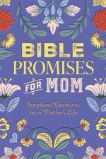 Bible Promises for Mom af Editors of Chartwell Books
