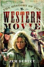 The History of the Western Movie af Jem Duducu