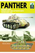 Tank Craft 46 Panther Medium Tank German Army Waffen-SS and Luftwaffe Units af Dennis Oliver