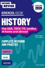 Oxford Revise: Edexcel GCSE History: The USA, 1954-75: conflict at home and abroad Complete Revision and Practice (Exams from 2026) af Mark Stacey