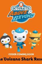 Octonauts Above & Beyond: The Volcano Shark Rescue af Official Octonauts