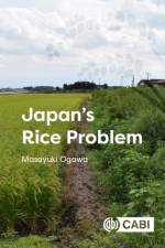 Japan's Rice Problem af Masayuki (Utsunomiya University Ogawa