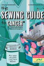 The Sewing Guide to Cancer af Various
