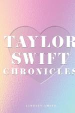 Taylor Swift Chronicles af Lindsey Smith