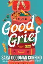 Good Grief af Sara Goodman Confino