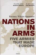 Nations in Arms af Sir Barney White-Spunner