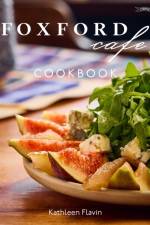 Foxford Cafe Cookbook af Kathleen Flavin