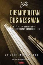 The Cosmopolitan Businessman af Ariadni Moutafidou