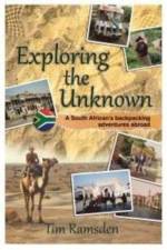 Exploring the Unknown af Tim Ramsden