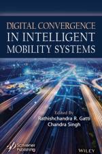 Digital Convergence in Intelligent Mobility Systems