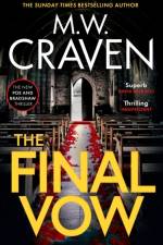 The Final Vow af M. W. Craven