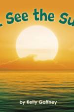 I See the Sun af Kelly Gaffney