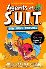 Agents of S.U.I.T.: Sew Much Trouble af John Patrick Green