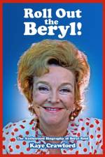 Roll Out The Beryl af Kaye Crawford