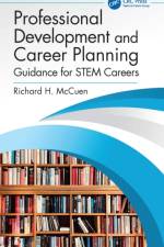 Professional Development and Career Planning af Richard H. (University of Maryland McCuen