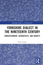 Yorkshire Dialect in the Nineteenth Century af Paul Cooper