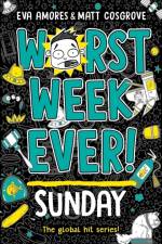 Worst Week Ever! Sunday af Eva Amores