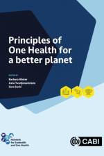 Principles of One Health for a better planet