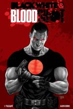 Black, White & Bloodshot af Brian Azzarello