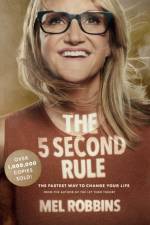 The 5 Second Rule af Mel Robbins
