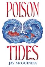 Poison Tides af Jay McGuiness