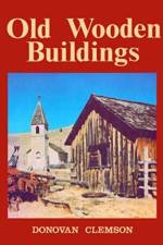 Old Wooden Buildings af Donovan Clemson