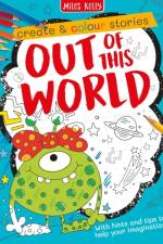 Stories Out of This World af Miles Kelly
