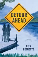Detour Ahead af Liza Frenette