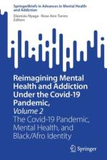 Reimagining Mental Health and Addiction Under the Covid-19 Pandemic, Volume 2 af Dionisio Nyaga