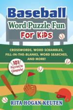 Baseball Word Puzzle Fun for Kids af Rita Hogan Keuten