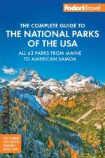 Fodor's Complete Guide to the National Parks of the USA af Fodor's Travel Guides