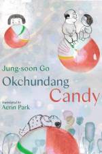 Okchundang Candy af Jung-soon Go