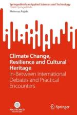 Climate Change, Resilience and Cultural Heritage af Mehrnaz Rajabi