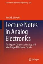 Lecture Notes in Analog Electronics af Vanco B. Litovski