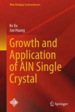 Growth and Application of AlN Single Crystal af Ke Xu