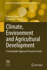 Climate, Environment and Agricultural Development