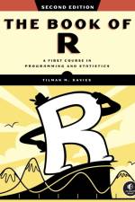 The Book of R, 2nd Edition af Tilman M. Davies