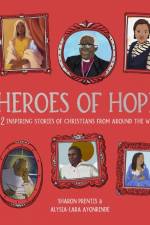 Heroes of Hope af Dr Sharon Prentis