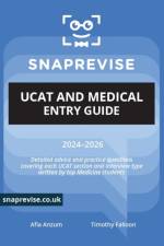 SnapRevise UCAT and Medical Entry Guide