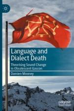 Language and Dialect Death af Damien Mooney