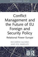 Conflict Management and the Future of EU Foreign and Security Policy af Riccardo Alcaro