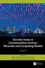Security Issues in Communication Devices, Networks and Computing Models