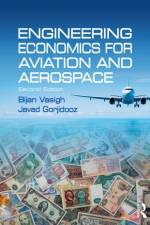 Engineering Economics for Aviation and Aerospace af Bijan (Embry-Riddle Aeronautical University Vasigh