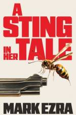 A Sting in Her Tale af Mark Ezra