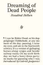 Dreaming of Dead People af Rosalind Belben
